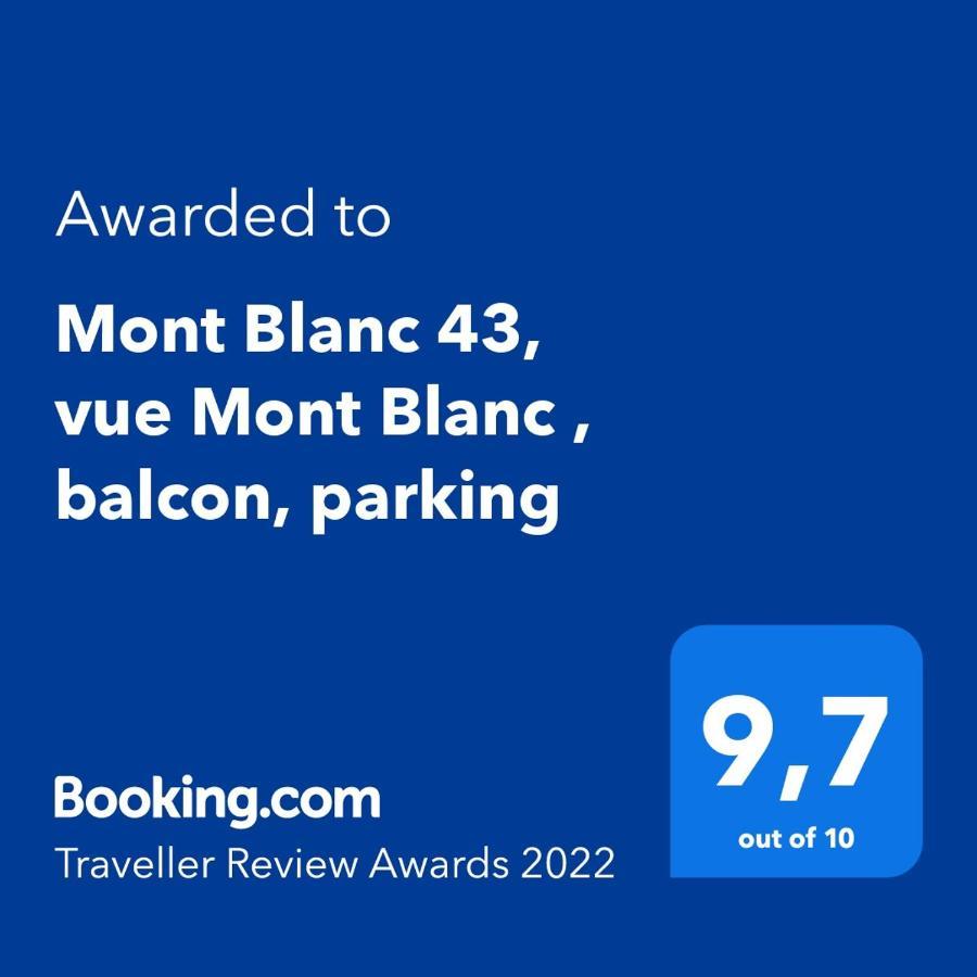 Appartamento Mont Blanc 43, Vue Mont Blanc , Balcon, Parking Chamonix